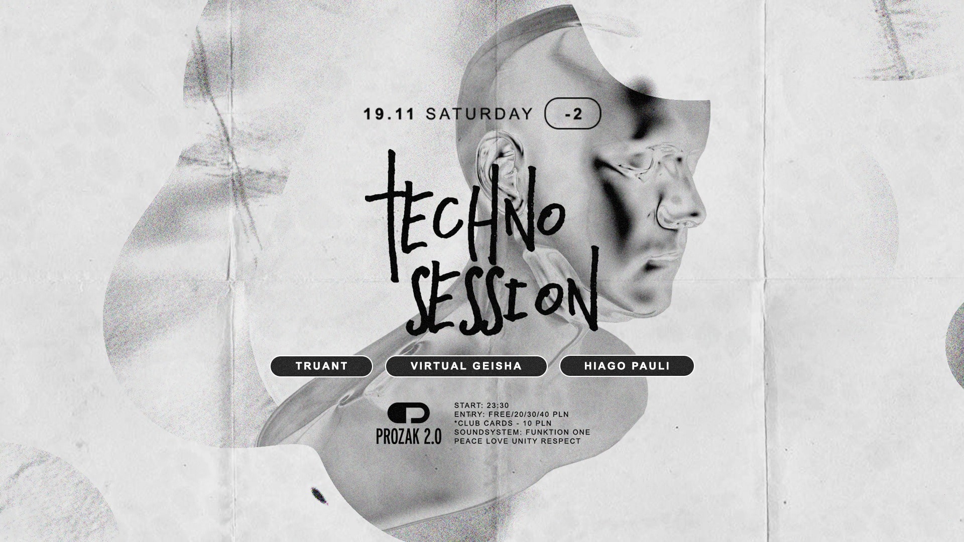 Techno Session (Truant, Virtual Geisha, Hiago Pauli) x Prozak 2.0