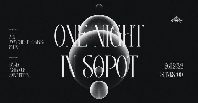 One Night In Sopot: AEN / Away With The Fairies / Evius