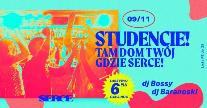 Studencie! Tam dom Twój gdzie Serce Twoje! // Lane za 6 złotych! // Lista FB