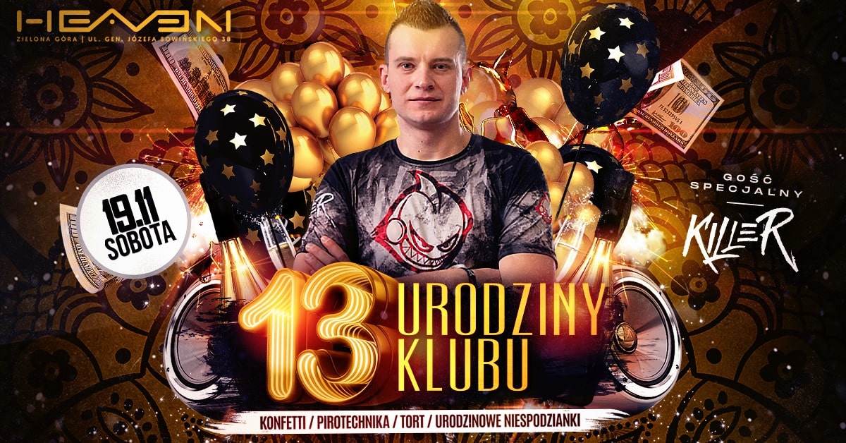 13 Urodziny Klubu Heaven // DJ KILLER