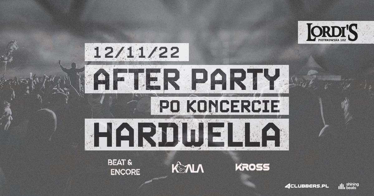AFTER po Hardwellu | Łódź After Party
