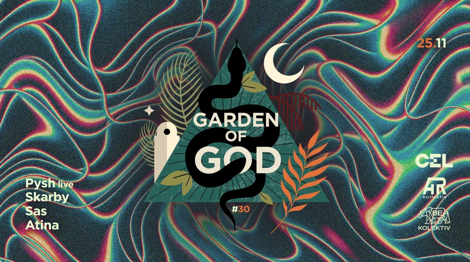CEL x Garden of God #30: Pysh live / Skarby