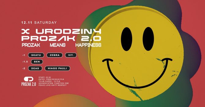 X Urodziny Prozak 2.0: Deas (CLR Records)