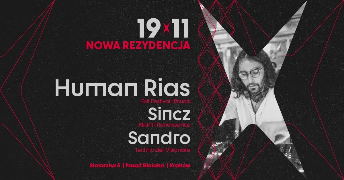 Nowa Rezydencja w. Human Rias x Pasaż | 19.11 (SAT)