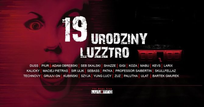 19 URODZINY LUZZTRO