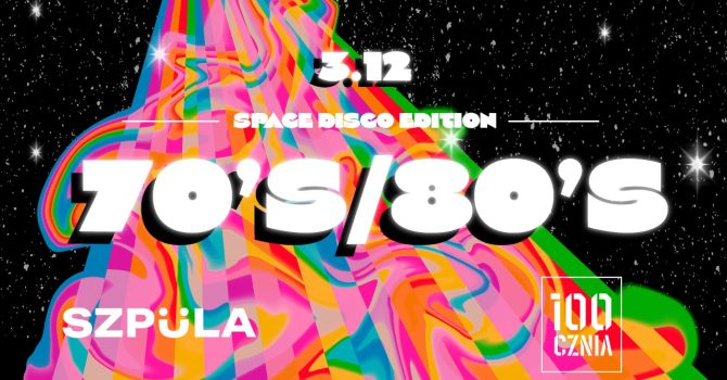 SZPULA! Impreza Disco 70’s 80’s Z Magnetofonów Szpulowych [EDYCJA SPACE] Największy DiScO KOSMOS