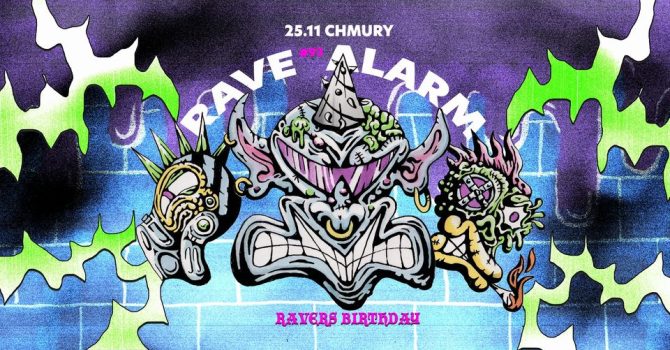RAVE ALARM #93 Ravers Birthday