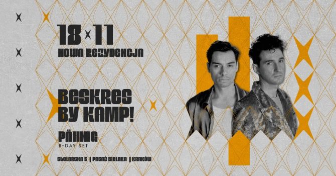Nowa Rezydencja w. Beskres by KAMP! x Pasaż | 18.11 (FRI)
