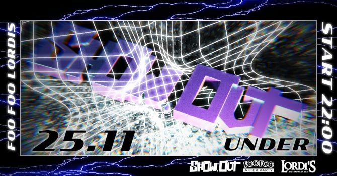 SHOW.OUT X UNDER