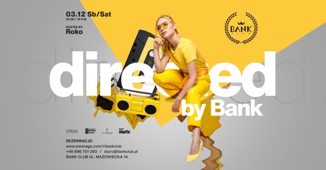 DIRECTED BY BANK