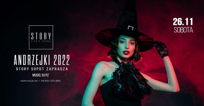 ANDRZEJKI 2022 / STORY SOPOT ZAPRASZA / DJ PZ