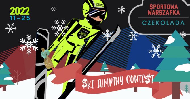 SKI JUMPING CONTEST | SPORTOWA WARSZAFKA | 25.11