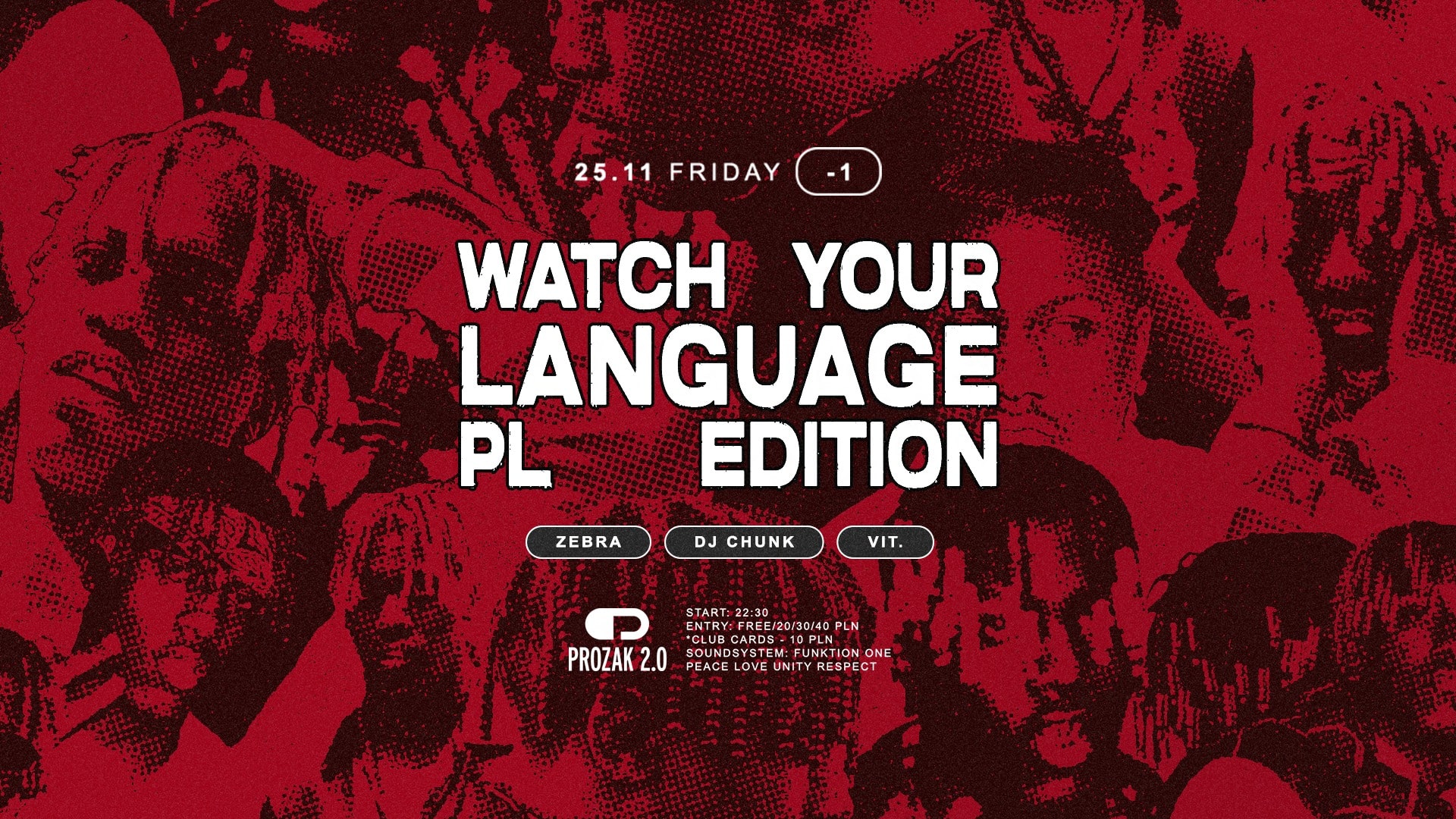 Watch Your Language: PL Edition x Prozak 2.0