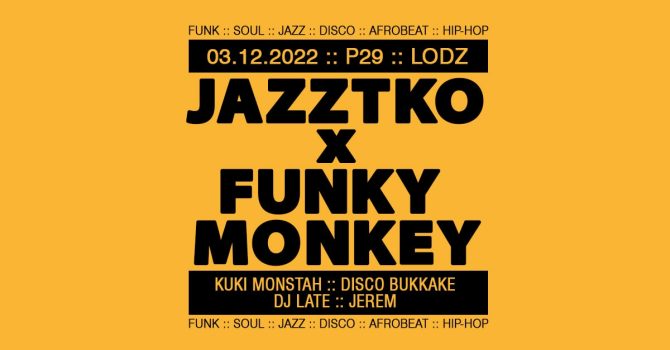 JAZZTKO x FUNKY MONKEY