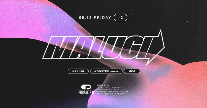 MALUGI (Selected, SNC Recs) x Prozak 2.0