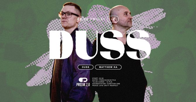 Resident’s Night: DUSS x Prozak 2.0