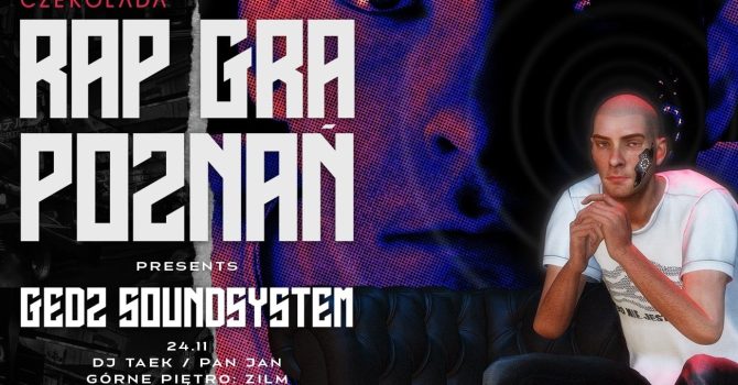 Rap gra Poznań pres Gedz soundsystem