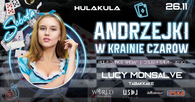 ANDRZEJKI W KRAINIE CZARÓW | 26.11 | LUCY MONSALVE
