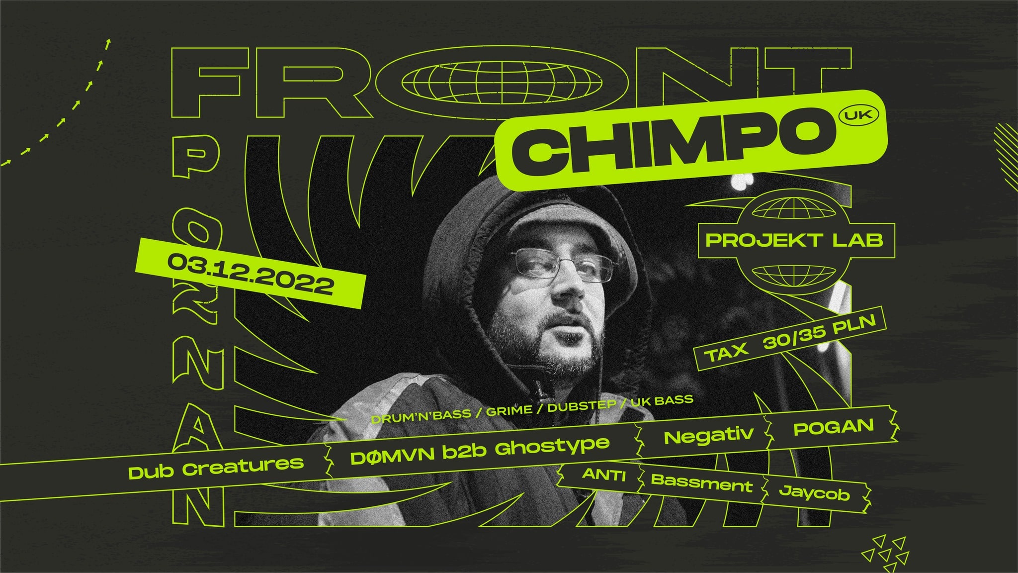 FRONT #5 – CHIMPO (UK) | Negativ | Pogan | Bass thing all night long