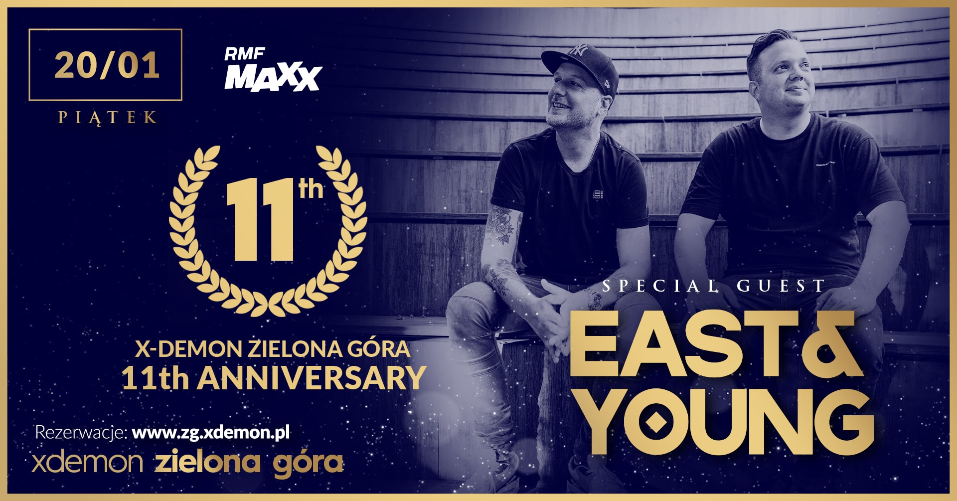 EAST & YOUNG // 11th Anniversary // X-Demon Zielona Góra