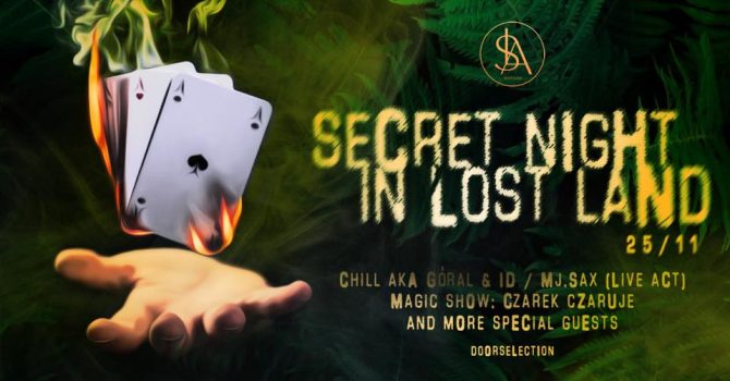 SECRET NIGHT in LOST LAND