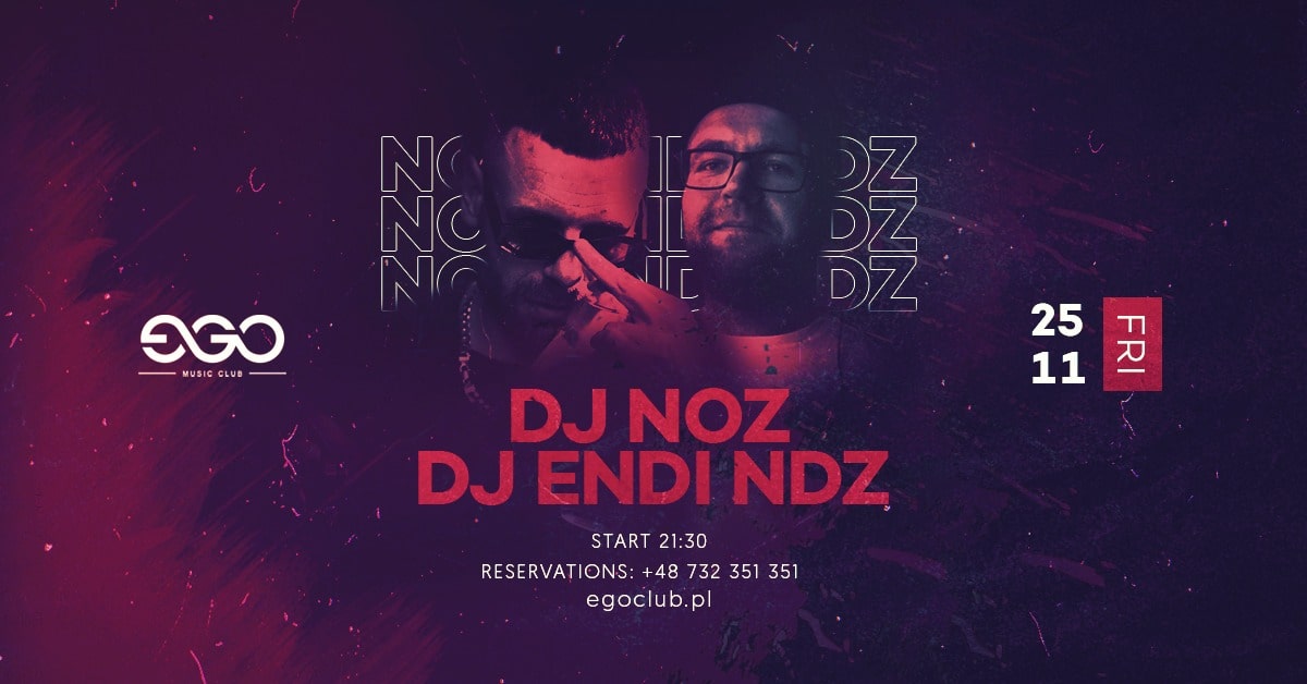 DJ NOZ X ENDI NDZ| EGO 25.11