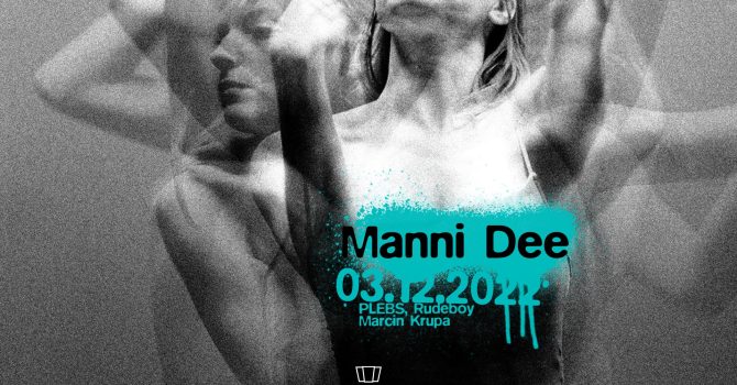 Smolna: Manni Dee / PLEBS / Rudeboy / Marcin Krupa / Alpha Beatz