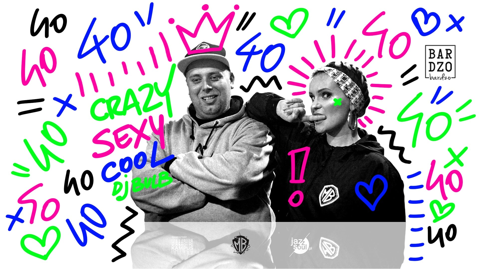 Crazy Sexy Cool #40