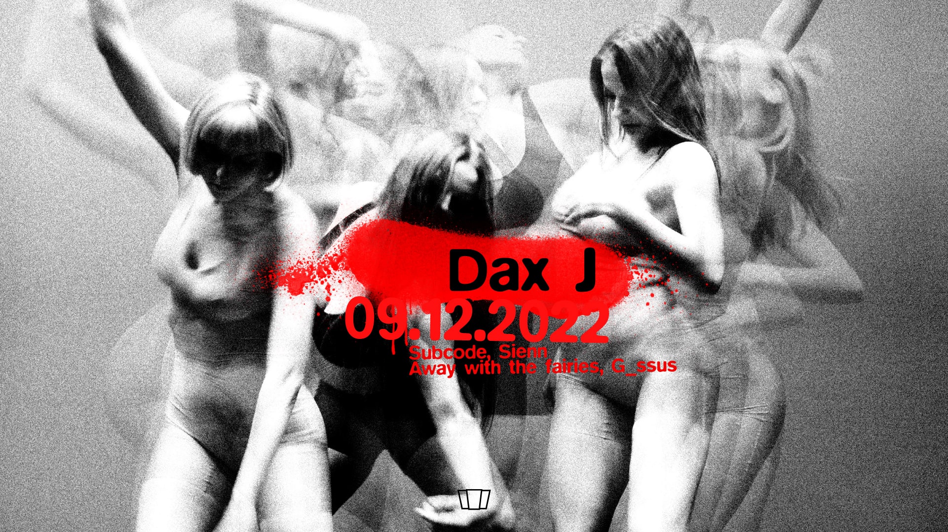 Smolna: Dax J / Sienn / Subcode / Away with the fairies / G_ssus