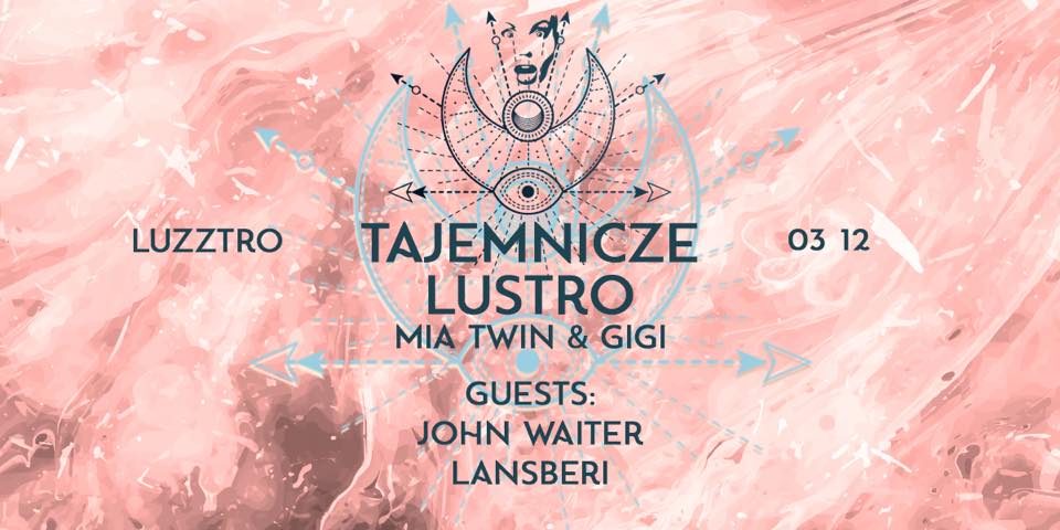 Tajemnicze Lustro by Mia Twin & GiGi / Guests: John Waiter | Lansberi