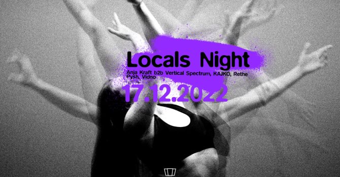 Smolna Locals Night: Anja Kraft b2b Vertical Spectrum / KAJKO / Rethe / Pysh / Vidno