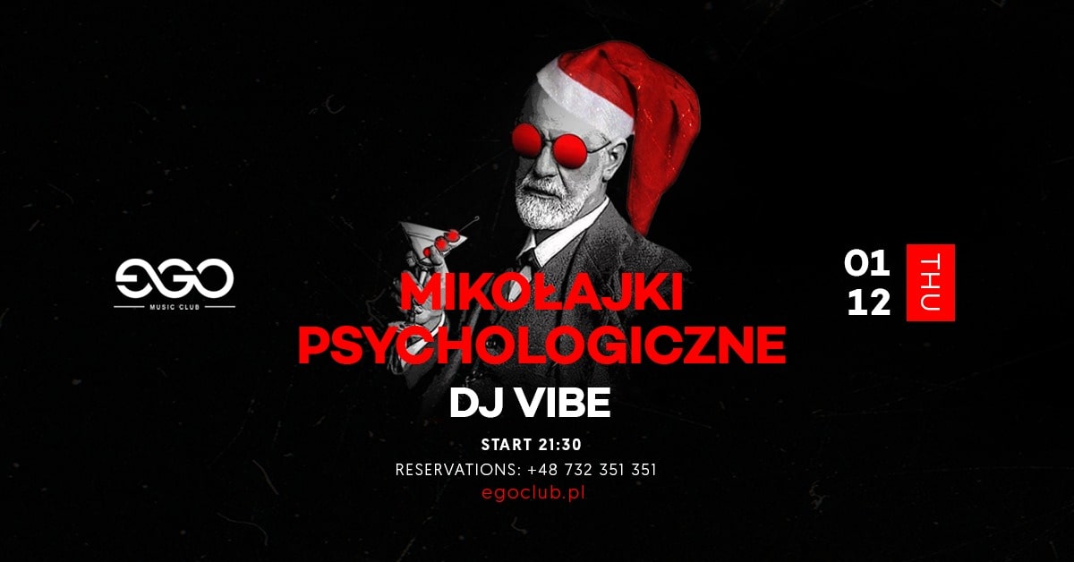 Mikołajki psychologiczne z DJ VIBE| EGO 01.12