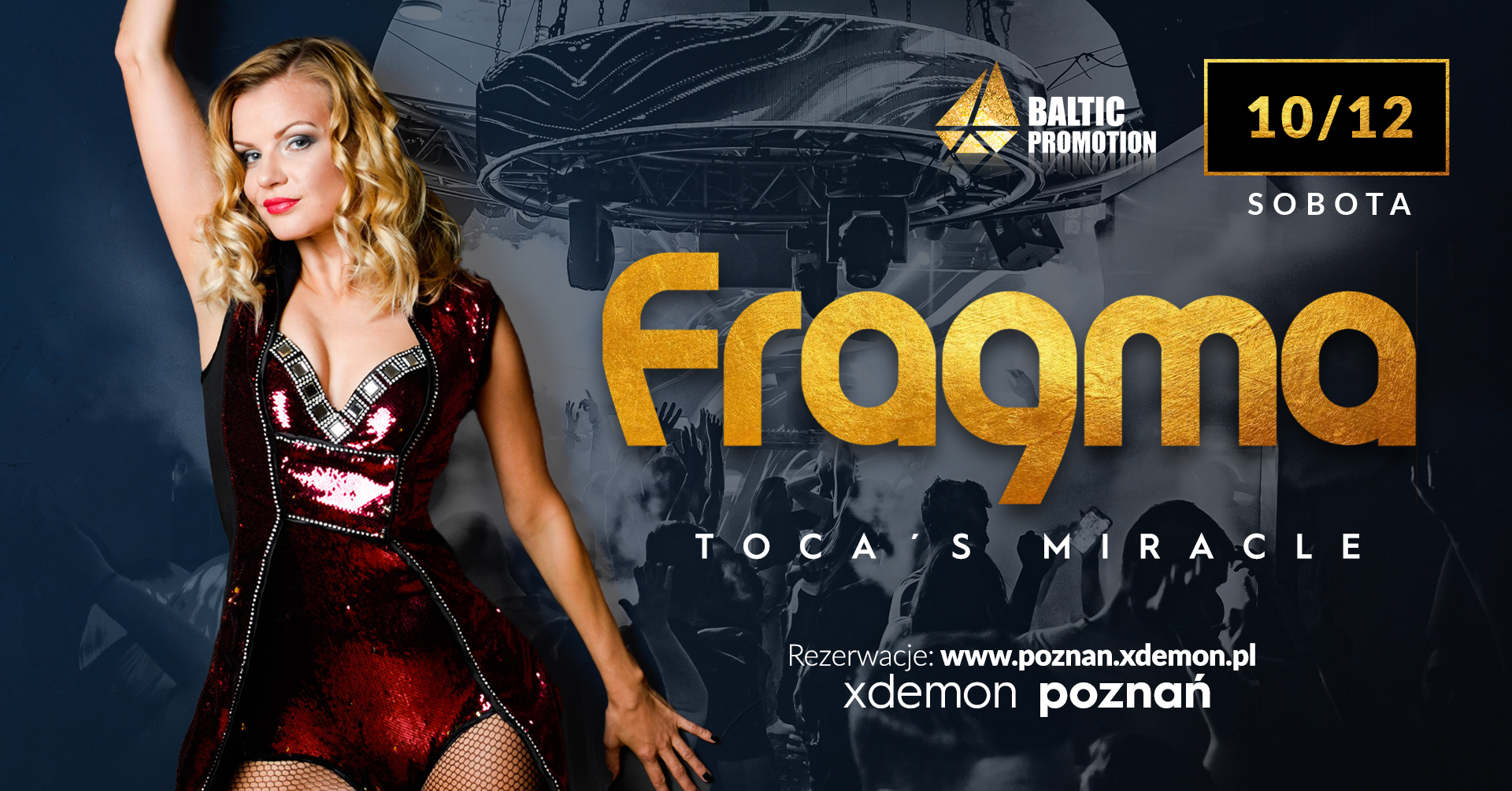 FRAGMA – 'Toca’s Miracle’ // X-Demon Poznań