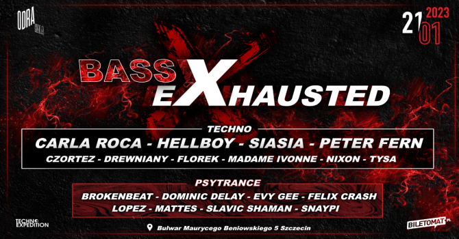 Bass Exhausted