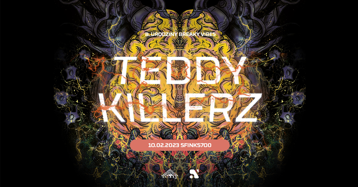 Neuroshock: Teddy Killerz | 8. Urodziny Breaky Vibes