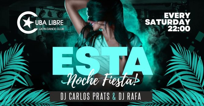 ESTA NOCHE FIESTA! S A T U R D A Y