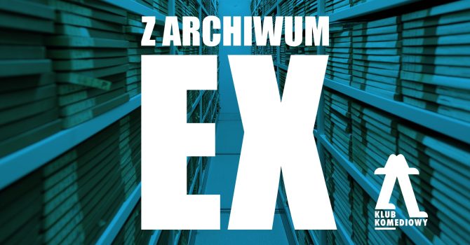 Z archiwum EX – TOP najgorszych byłych! | [16.12]
