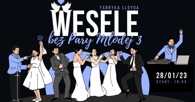 WESELE bez Pary Młodej vol.3!