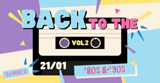 Back to the 80’s & 90’s | Dance Party vol.2