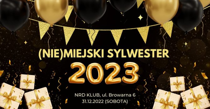 (NIE)MIEJSKI SYLWESTER | 2022/2023 | NRD KLUB
