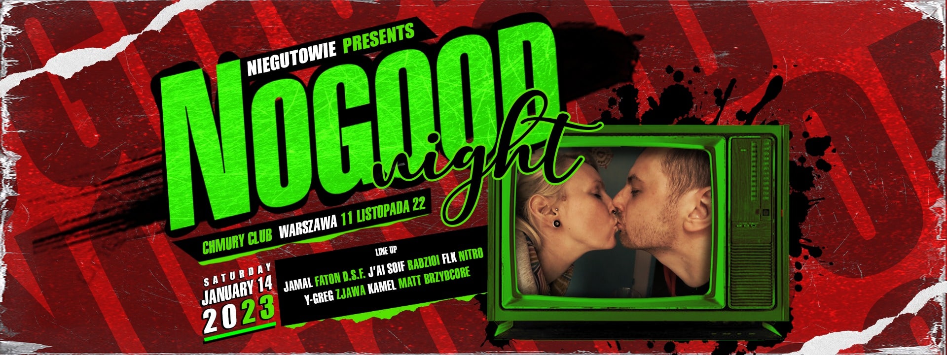 NOGOOD night | 14.01.2023 | CHMURY