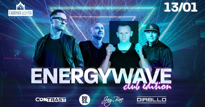 ENERGYWAVE | Club Edition