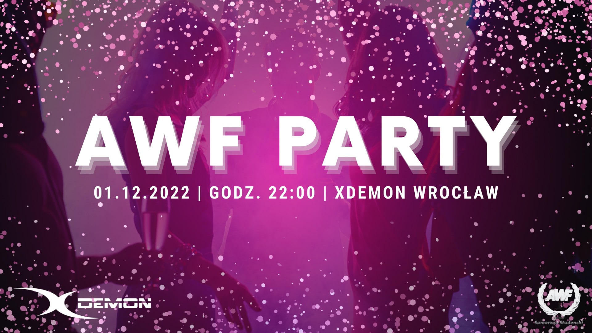AWF PARTY