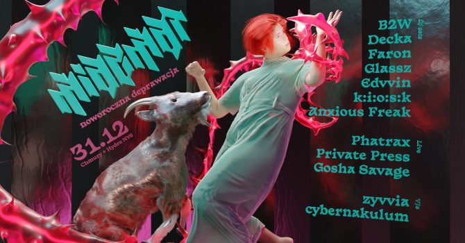 Miazmat: Noworoczna Deprawacja (Chmury + Hydro NYE)