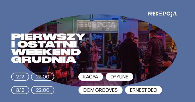 Pierwszy i ostatni weekend grudnia
