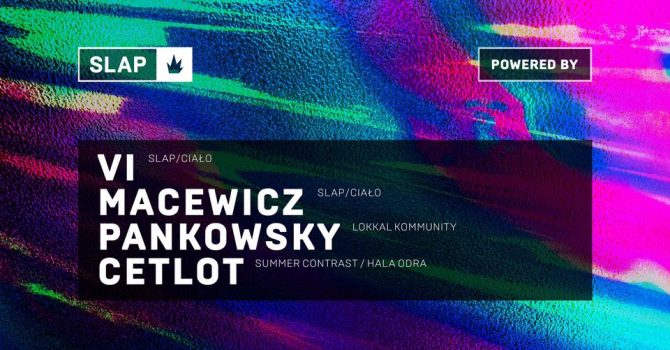 Z.LOT: Vi, Macewicz / Pwrd by SLAP