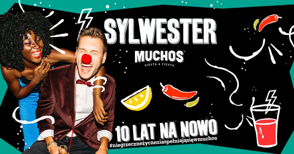 SYLWESTER – 10 LAT NA NOWO
