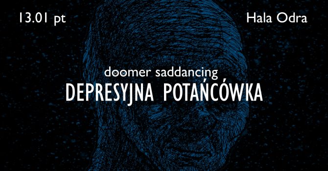 doomer saddancing / depresyjna potańcówka [szcz]