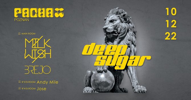 Deep Sugar | Milkwish & Brejo
