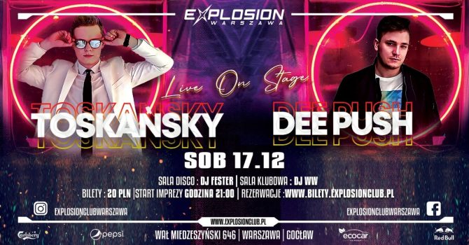TOSKAŃSKY & DJ DEE PUSH